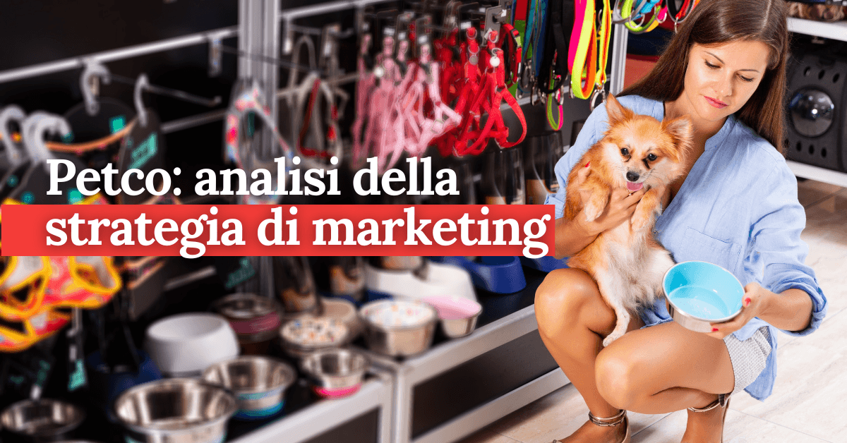 foto Petco: analisi della strategia di marketing