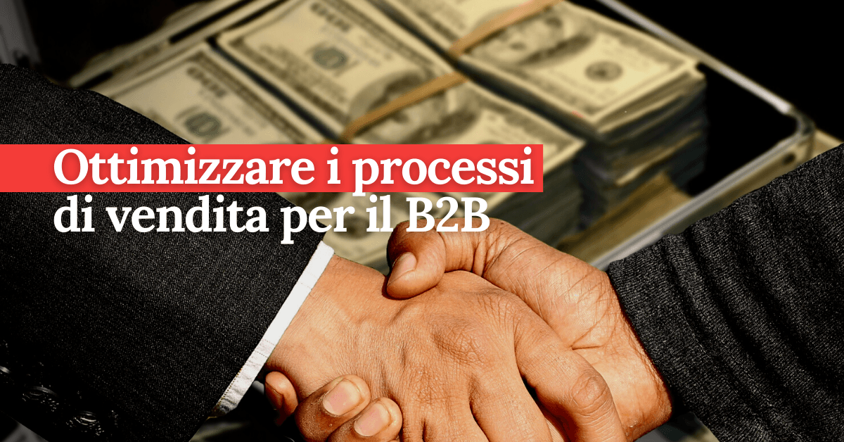 foto Ottimizzare i processi di vendita per il B2B